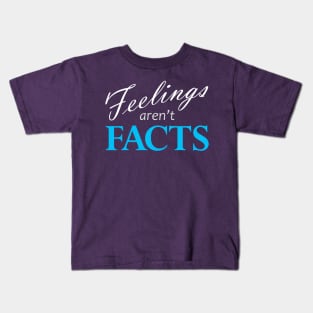 Feeling Aren't Facts Dark Kids T-Shirt